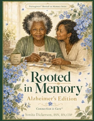 Rooted in Memory: Alzheimer's Edition — Paperback