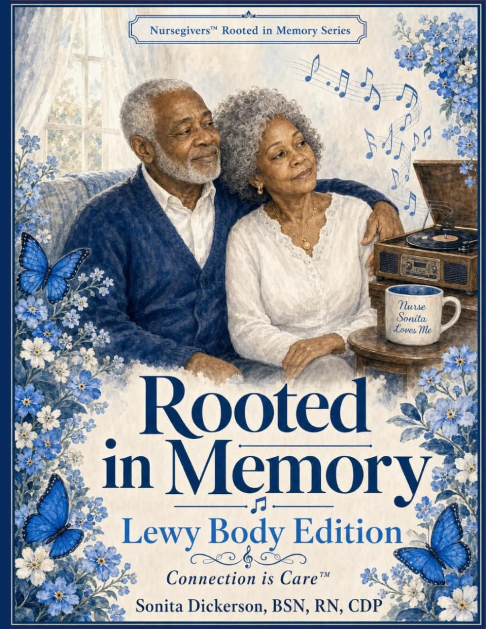 Rooted in Memory: Lewy Body Edition — Paperback
